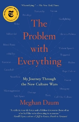 The Problem with Everything - Meghan Daum