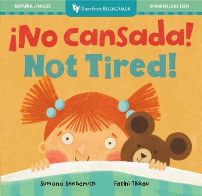 &iexcl;No cansada! / Not Tired! - Sumana Seeboruth
