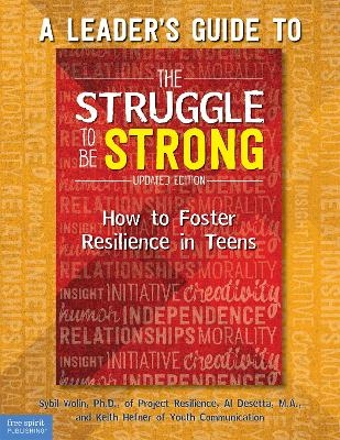 A Leader&rsquo;s Guide to The Struggle to Be Strong - 