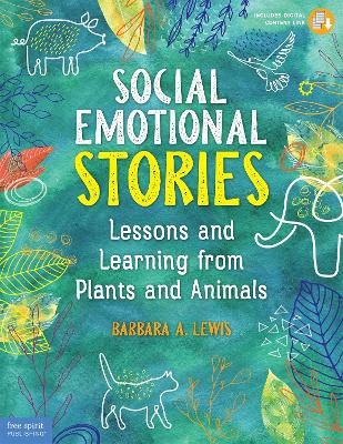 Social Emotional Stories - Barbara A. Lewis