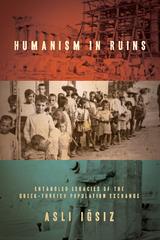 Humanism in Ruins -  Asli Igsiz