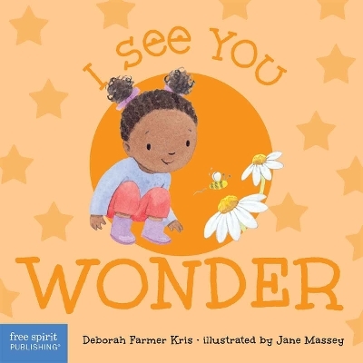 I See You Wonder - Deborah Farmer Kris