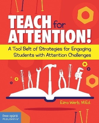 Teach for Attention! - Ezra Werb