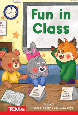 Fun in Class - Jodene Lynn Smith, Jodene Smith