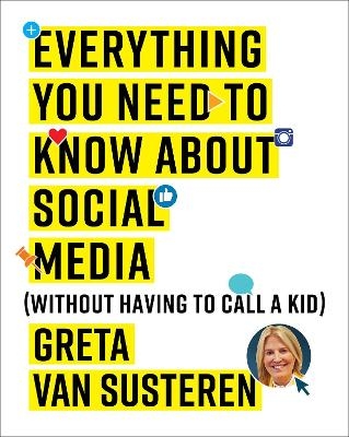 Everything You Need to Know about Social Media - Greta Van Susteren