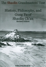 The Shaolin Grandmasters' Text - Order of Shaolin Ch'an