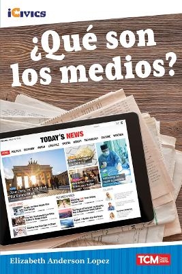 &iquest;Qu&eacute; son los medios? - Elizabeth Anderson Lopez