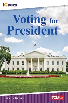 Voting for President - Sherry Howard
