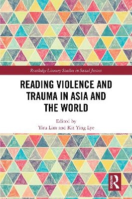 Reading Violence and Trauma in Asia and the World - 