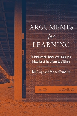Arguments for Learning - Bill Cope, Walter Feinberg