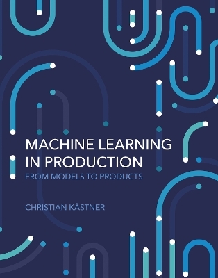 Machine Learning in Production - Christian Kastner