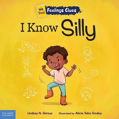 I Know Silly - Lindsay N. Giroux