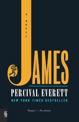 James (Pulitzer Prize Winner) - Percival Everett