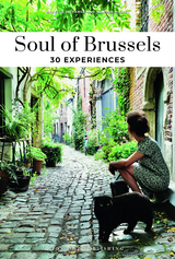 Soul of Brussels Guide - Allison Michel, Isabelle De Pange
