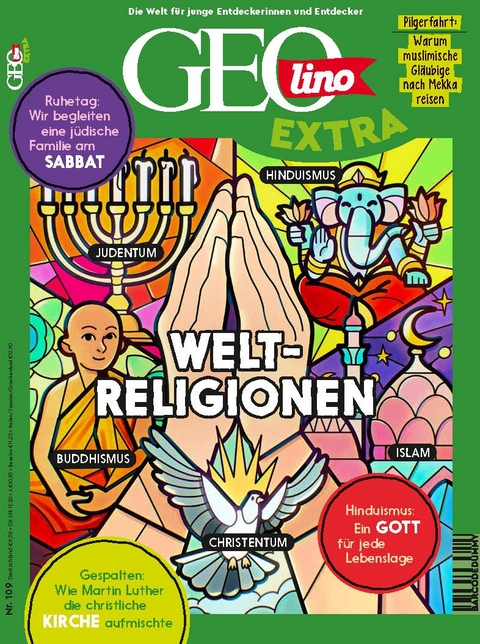 GEOlino Extra / GEOlino extra 109/2024 - Weltreligionen - Juliane van Treeck