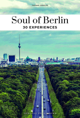 Soul of Berlin Guide