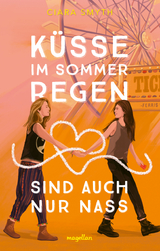 K&uuml;sse im Sommerregen sind auch nur nass - Ciara Smyth