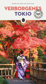 Verborgenes Tokio - Pierre MustiÃ¨re, Yoko Kera