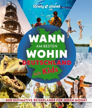 LONELY PLANET Bildband Wann am besten wohin Deutschland mit Kids