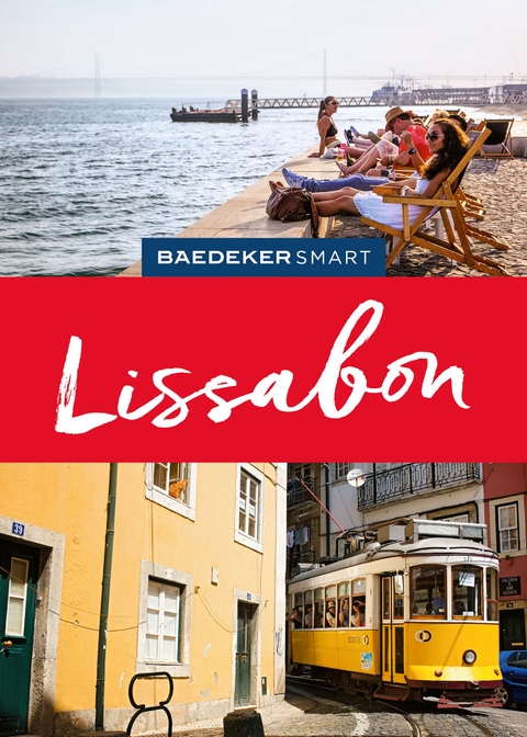 Baedeker SMART Reisef&uuml;hrer Lissabon - Daniela Schetar