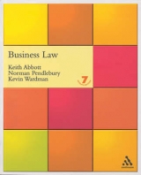 Business Law - Abbott, Keith; Pendlebury, Norman; Wardman, Kevin