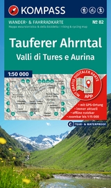 KOMPASS Wanderkarte 82 Tauferer Ahrntal / Valle di Tures e Aurina 1:50.000 - 
