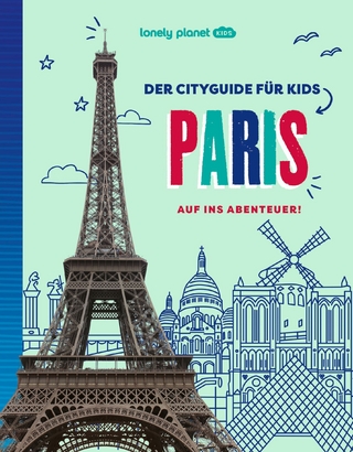 Der Cityguide für Kids: Paris