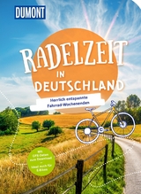 Radelzeit in Deutschland - Volker H&auml;ring, Elke Weiler, Tatjana Kennedy