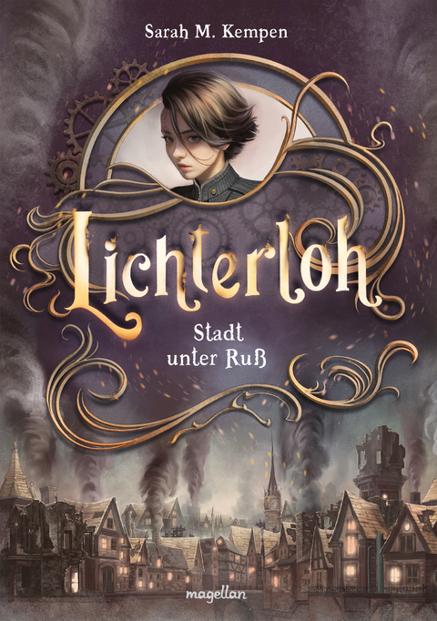 Lichterloh - Stadt unter Ru&szlig; - Sarah M. Kempen