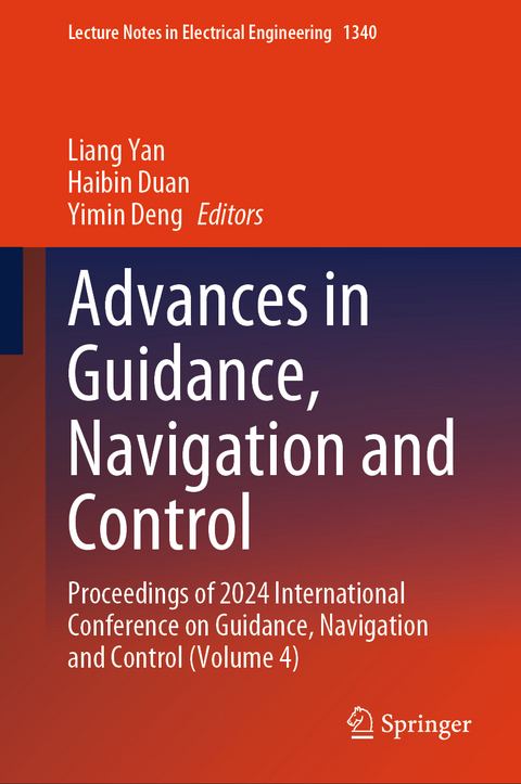 Advances in Guidance, Navigation and Control - 