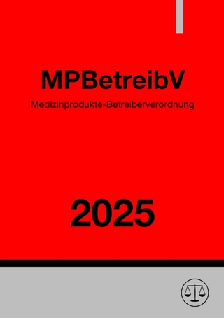 Medizinprodukte-Betreiberverordnung - MPBetreibV 2025