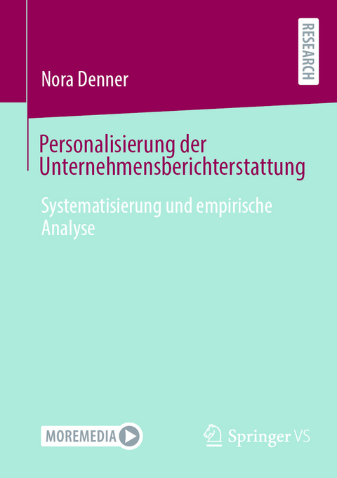 Personalisierung der Unternehmensberichterstattung - Nora Denner