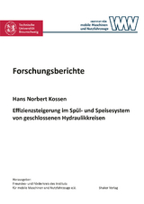 Effizienzsteigerung im Sp&uuml;l- und Speisesystem von geschlossenen Hydraulikkreisen - Hans Norbert Kossen
