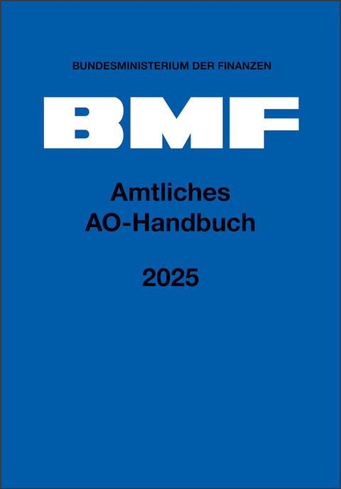 Amtliches AO-Handbuch 2025 - 