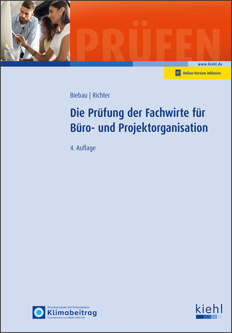 Die Pr&uuml;fung der Fachwirte f&uuml;r B&uuml;ro- und Projektorganisation - Ralf Biebau, Christian H. Richter