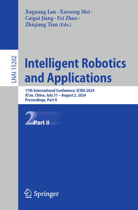 Intelligent Robotics and Applications - 