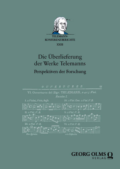 Die &Uuml;berlieferung der Werke Telemanns - 