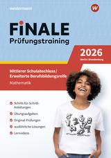 FiNALE - Prüfungstraining Mittlerer Schulabschluss, Fachoberschulreife, Erweiterte Berufsbildungsreife Berlin und Brandenburg - Bernhard Humpert, Martina Lenze, Bernd Liebau, Ursula Schmidt, Peter Welzel