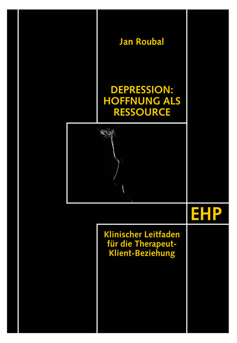 Depression: Hoffnung als Ressource - Jan Roubal