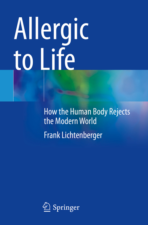 Allergic to Life - Frank Lichtenberger