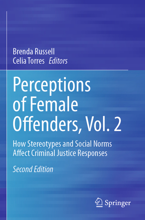 Perceptions of Female Offenders, Vol. 2 - 