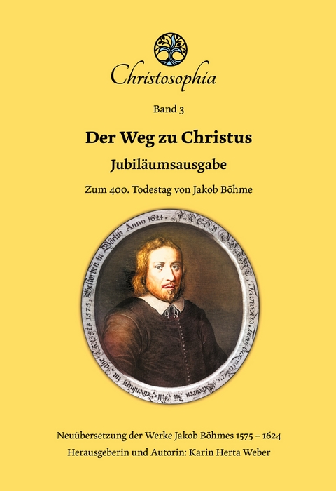 Der Weg zu Christus - Jakob B&ouml;hme