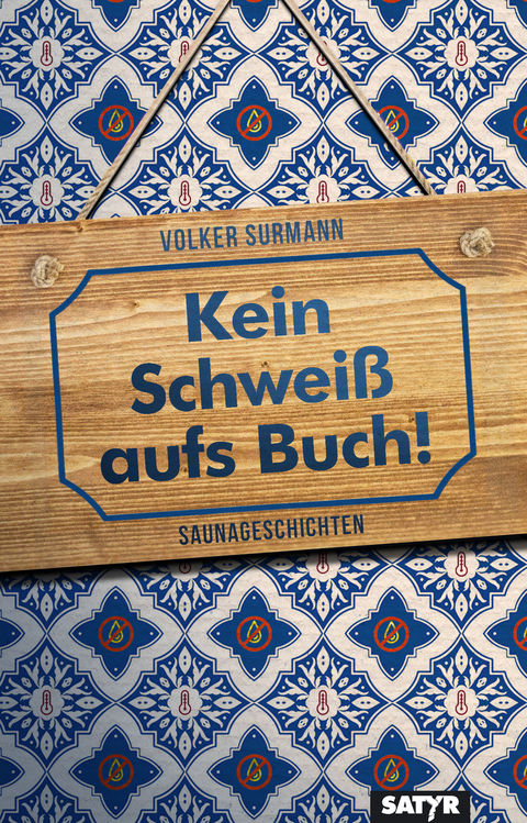 Kein Schwei&szlig; aufs Buch! - Volker Surmann