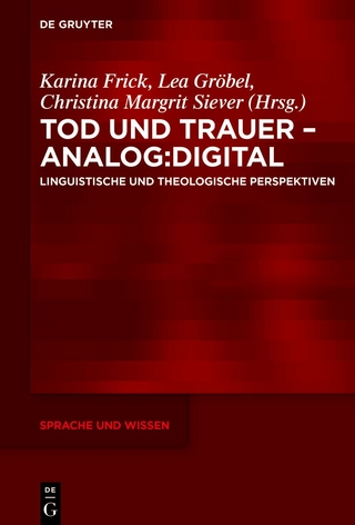 Tod und Trauer – analog:digital