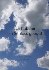 Ich hab mir ein Schloss gebaut - Gisela Bell