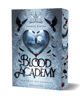Blood Academy - Der Preis des Erfolges - Dagmar Winter