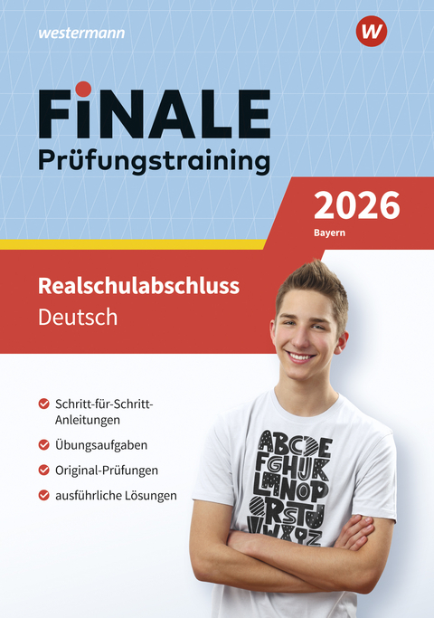 FiNALE - Pr&uuml;fungstraining Realschulabschluss Bayern - Julia Arnold, Tina Feyler, Herbert Hieke, Anja Templer
