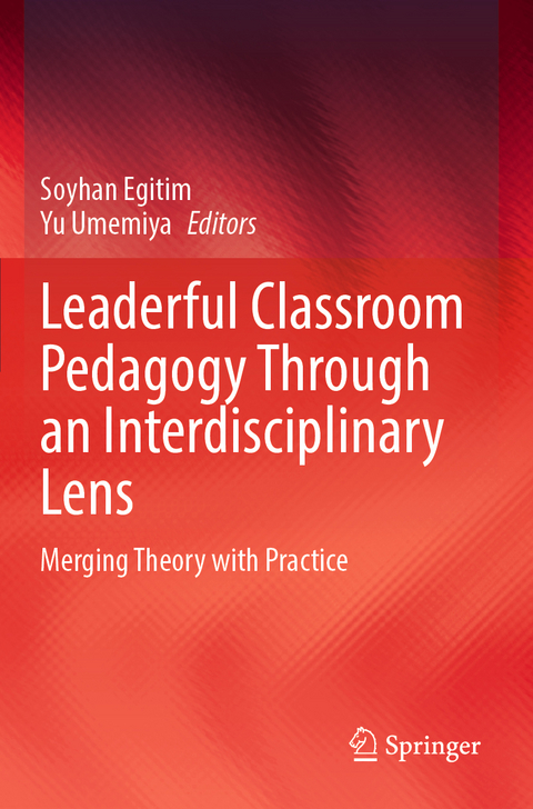 Leaderful Classroom Pedagogy Through an Interdisciplinary Lens - 
