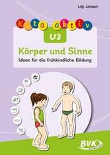 Körper und Sinne - Lilly Jansen