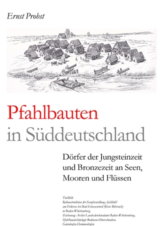 Pfahlbauten in Süddeutschland
